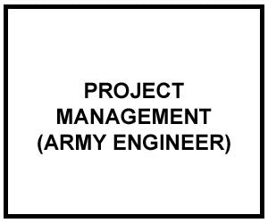 FM 5-412: PROJECT MANAGEMENT