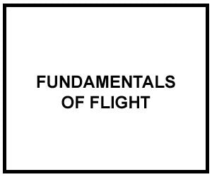 FM 3-04.203: FUNDAMENTALS OF FLIGHT