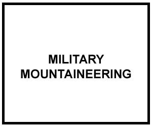 FM 3-97.61: MILITARY MOUNTAINEERING