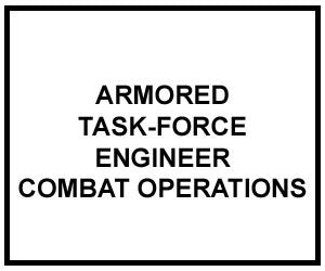 FM 5-71-2: Armored Task-Force Engineer Combat Operations
