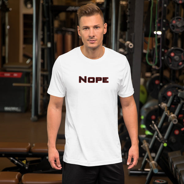 Nope | Short-Sleeve Unisex T-Shirt
